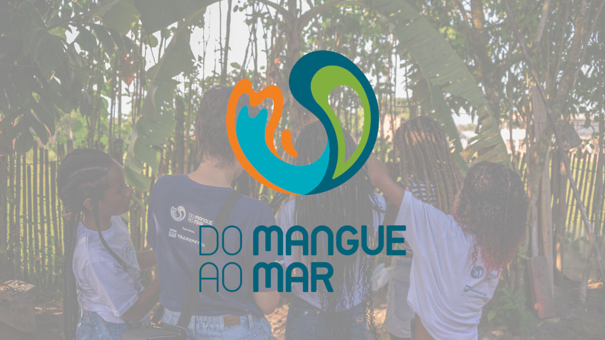 Do Mangue ao Mar